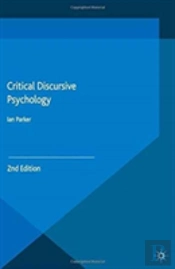Critical Discursive Psychology
