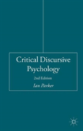 Critical Discursive Psychology