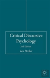 Critical Discursive Psychology