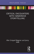 Critical Encounters With Immersive Storytelling