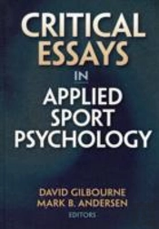 Critical Essays In Applied Sport Psychology