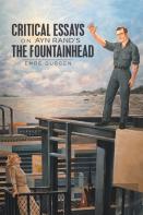 Critical Essays On Ayn Rand'S The Fountainhead