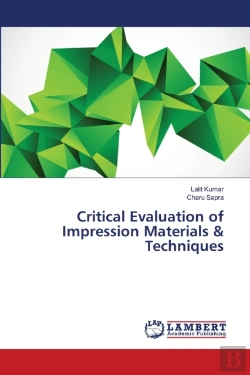 Bertrand.pt - Critical Evaluation Of Impression Materials & Techniques