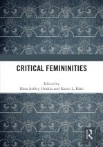 Critical Femininities