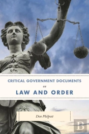 Critical Government Documents On Law And Order