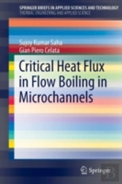 Critical Heat Flux In Flow Boiling In Microchannels