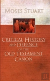 Critical History And Defence Of The Old