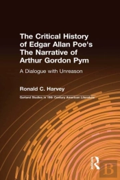Critical History Of Edgar Allan Poe'S The Narrative Of Arthur Gordon Pym
