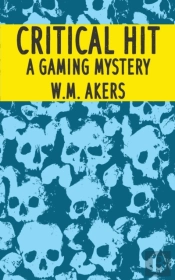 Critical Hit: A Gaming Mystery
