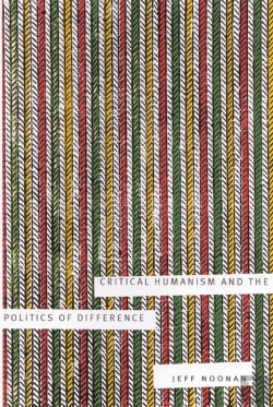 Bertrand.pt - Critical Humanism And The Politics Of Difference