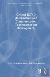Critical Ict4d (Information And Communication Technologies For Development)