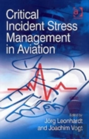 Critical Incident Stress Management In Aviation