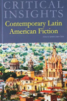 Critical Insights: Latin American Fiction
