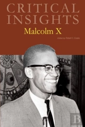 Critical Insights: Malcolm X