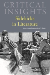 Critical Insights: Sidekicks In Literature