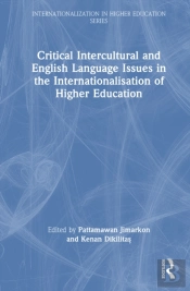 Critical Intercultural And English Language Issues In The Internationalisation Of Higher Education