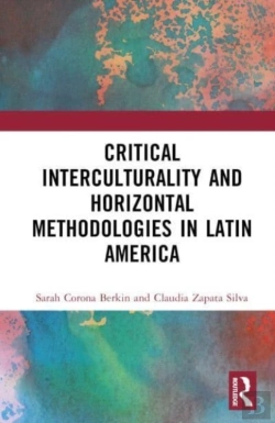 Bertrand.pt - Critical Interculturality And Horizontal Methodologies In Latin America