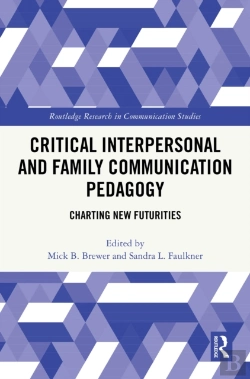 Bertrand.pt - Critical Interpersonal And Family Communication Pedagogy