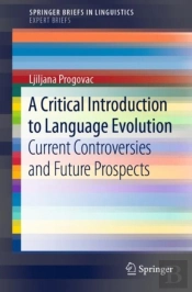 Critical Introduction To Language Evolution