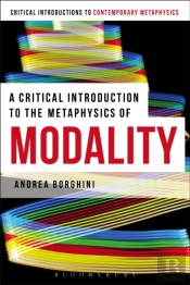 Critical Introduction To The Metaphysics Of Modality