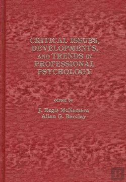 Bertrand.pt - Critical Issues, Developments, And Trends In Professional Psychology