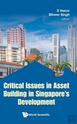 Bertrand.pt - Critical Issues In Asset Building In Singapore'S Development
