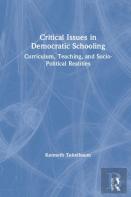 Critical Issues In Democratic Schooling