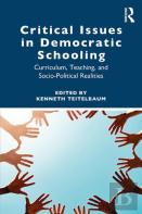 Critical Issues In Democratic Schooling