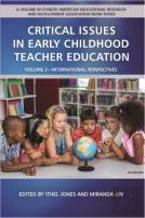 Critical Issues In Early Childhood Teacher Education