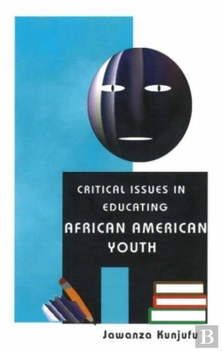 Bertrand.pt - Critical Issues In Educating African American Youth