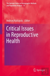 Critical Issues In Reproductive Health