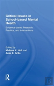 Critical Issues In School-Based Mental Health