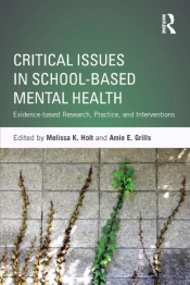 Critical Issues In School-Based Mental Health