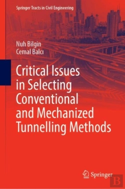 Bertrand.pt - Critical Issues In Selecting Conventional And Mechanized Tunnelling Methods
