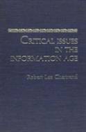 Critical Issues In The Information Age