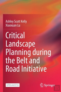 Bertrand.pt - Critical Landscape Planning During The Belt And Road Initiative
