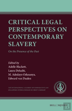 Bertrand.pt - Critical Legal Perspectives On Contemporary Slavery
