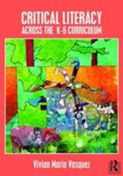 Bertrand.pt - Critical Literacy Across The K-6 Curriculum