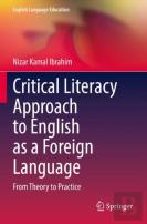 Critical Literacy Approach To English As A Foreign Language