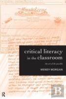 Critical Literacy In The Classroom