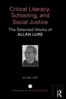 Critical Literacy, Schooling, And Social Justice