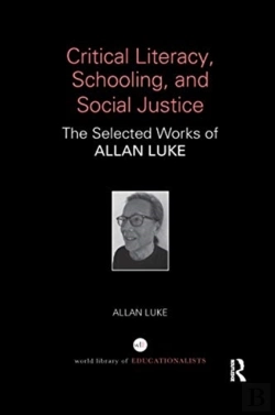 Bertrand.pt - Critical Literacy, Schooling, And Social Justice