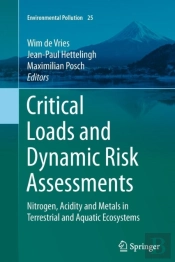 Critical Loads And Dynamic Risk Assessments