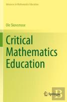Critical Mathematics Education