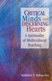 Critical Minds And Discerning Hearts: A