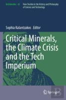 Critical Minerals, The Climate Crisis And The Tech Imperium