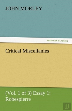 Bertrand.pt - Critical Miscellanies (Vol. 1 Of 3) Essay 1