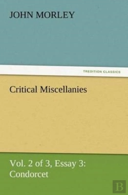 Bertrand.pt - Critical Miscellanies (Vol. 2 Of 3) Essay 3