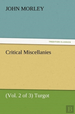 Bertrand.pt - Critical Miscellanies (Vol. 2 Of 3) Turgot