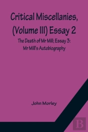 Critical Miscellanies, (Volume Iii) Essay 2